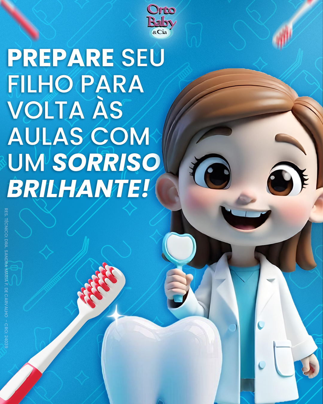 Volta às aulas com um sorriso saudável! 